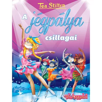 Tea Stilton: A jégpálya csillagai
