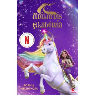 Sophia meghívója - Unikornis Akadémia (Új kiadás)