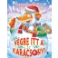 Geronimo Stilton: Végre itt a karácsony!