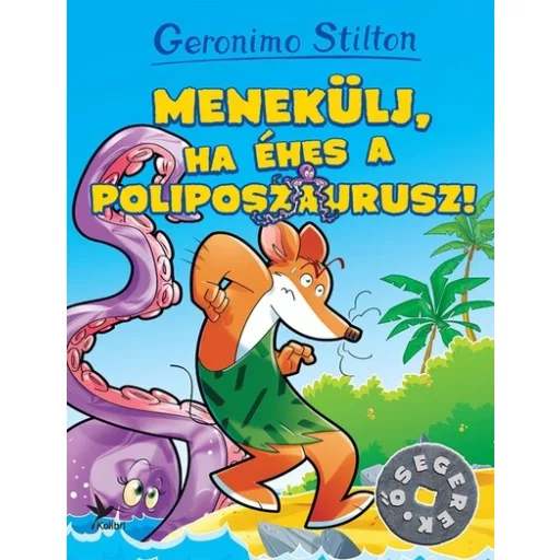 Geronimo Stilton - Menekülj, ha éhes a Poliposzaurusz!