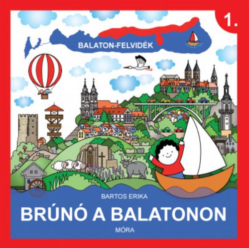 Brúnó a Balatonon - Balaton-Felvidék - Bartos Erika