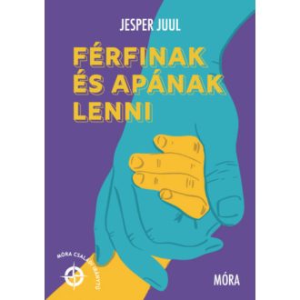 Férfinak és apának lenni - Jesper Juul
