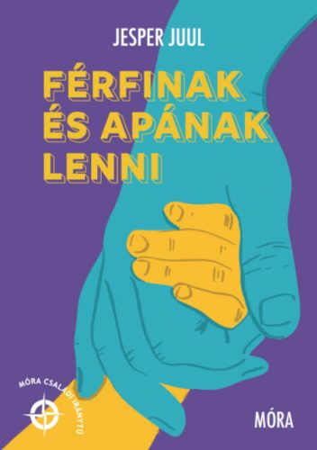 Férfinak és apának lenni - Jesper Juul