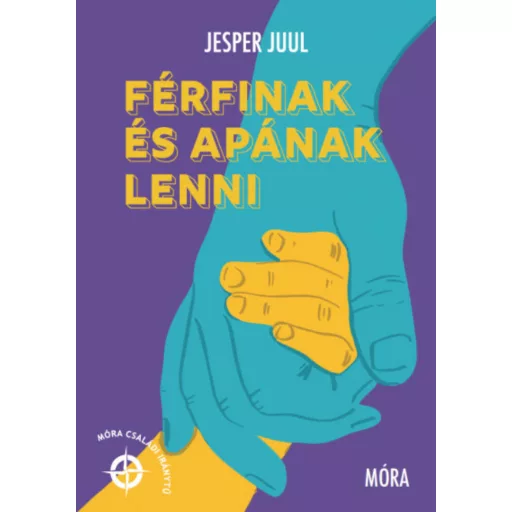 Férfinak és apának lenni - Jesper Juul