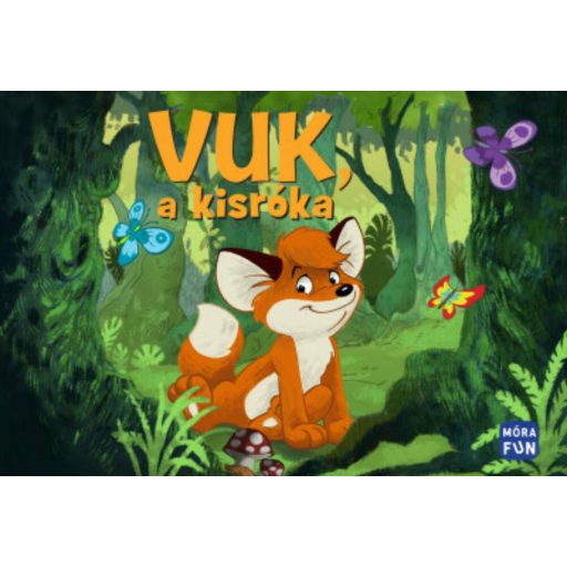 Vuk, a kisróka (képes mesekönyv)