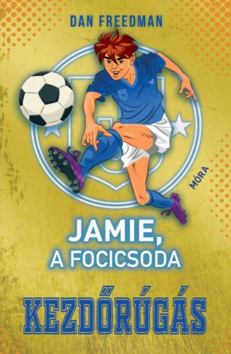 Jamie, a focicsoda 1. - Dan Freedman