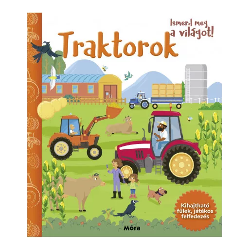 Ismerd meg a világot! - Traktorok