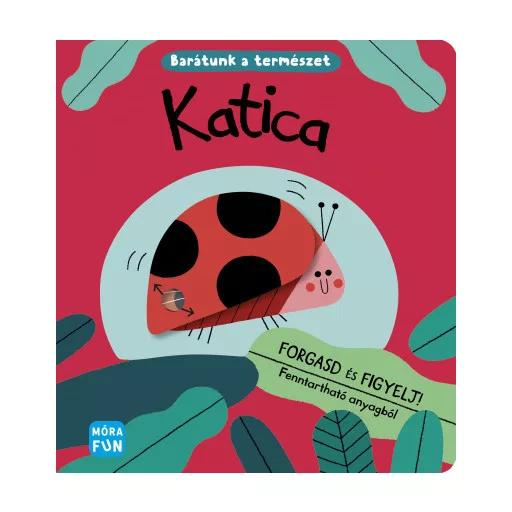 Katica - Barátunk a természet