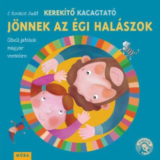   Kerekítő Kacagtató - Jönnek az égi halászok - J. Kovács Judit