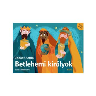 Betlehemi királyok - József Attila