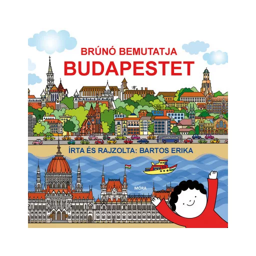 Brúnó bemutatja Budapestet - Bartos Erika