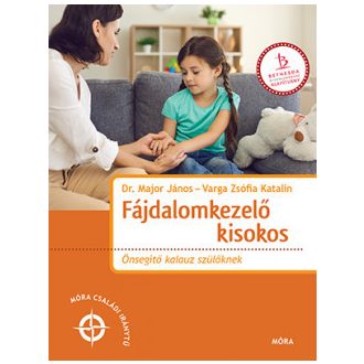 Fájdalomkezelő kisokos - Dr. Major János