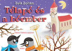 Télapó és a hóember - Zelk Zoltán