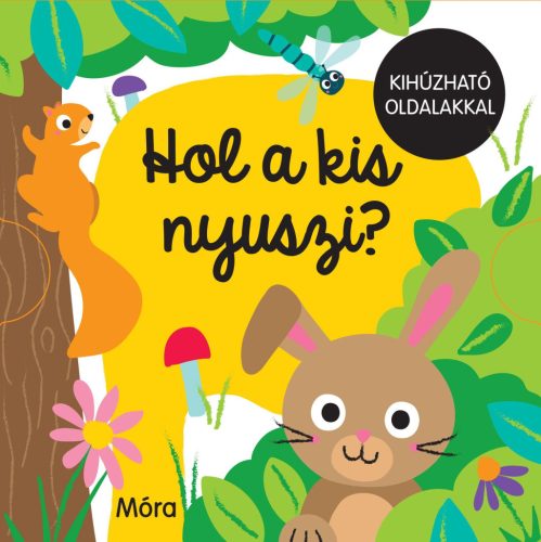 Hol a kis nyuszi? - Khúzható oldalakkal