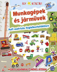 Így készül! - Munkagépek és járművek