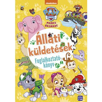   Mancs Őrjárat - Állati küldetések - Foglalkoztatókönyv
