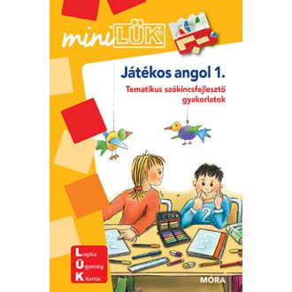   Játékos angol 1. - Tematikus szókincsfejlesztő gyakorlatok - MiniLÜK füzet 