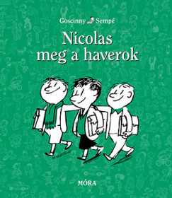 Nicolas meg a haverok – René Goscinny