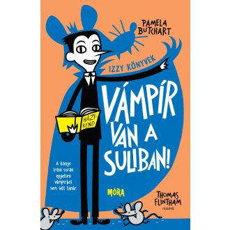 Vámpír van a suliban! - Izzy könyvek - Pamela Butchart