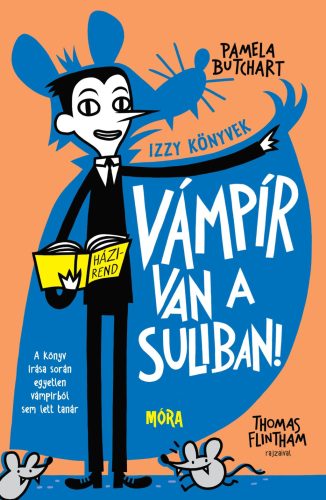 Vámpír van a suliban! - Izzy könyvek - Pamela Butchart