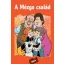 A Mézga család (puha) - Rigó Béla