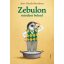 Zebulon mindent belead - Jean-Claude Mourlevat