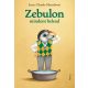 Zebulon mindent belead - Jean-Claude Mourlevat
