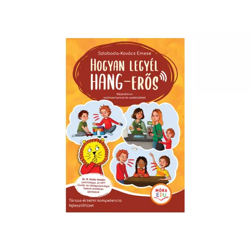 Hogyan legyél hang-erős - Szloboda-Kovács Emese