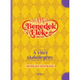 A vitéz szabólegény - Benedek Elek