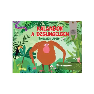 Kalandok a dzsungelben - Fiona Huisman