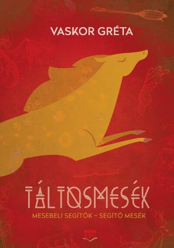 Táltosmesék - Vaskor Gréta