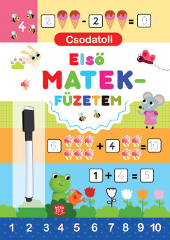 Csodatoll - Első Matekfüzetem - Silvana Benaghi