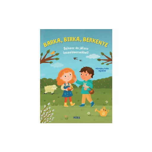Barka, birka, berkenye - Színezz és játssz locsolóversekkel!
