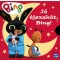 Bing - Jó éjszakát, Bing!
