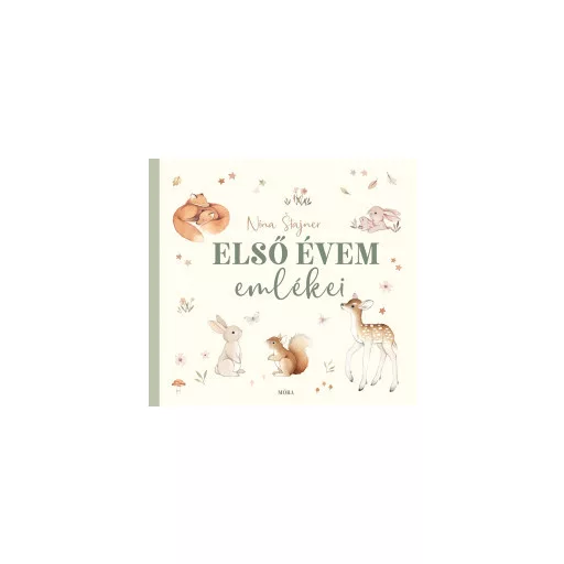 Első évem emlékei - Nina Stainer szerk.