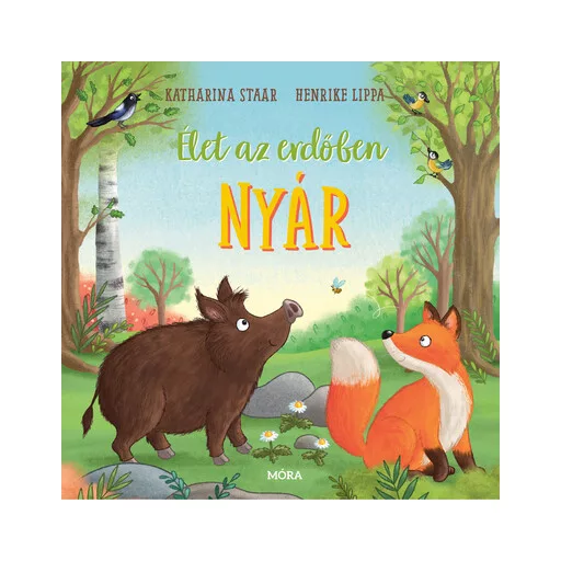 Élet az erdőben - Nyár - Henrike Lippa