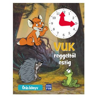 Vuk reggeltől estig - Órás könyv
