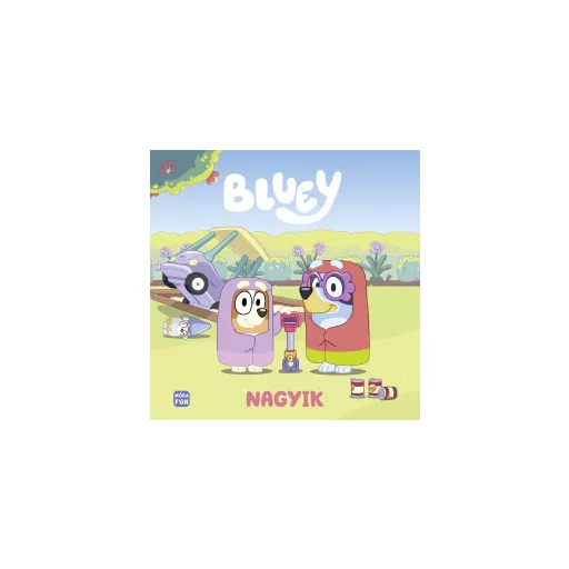 Bluey - Nagyik
