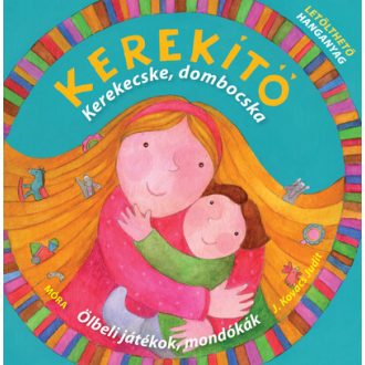 Kerekítő. Kerekecske, dombocska - J. Kovács Judit