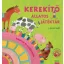 Kerekítő - Állatos Játéktár (Átdolgozás) - J. Kovács Judit