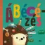 Ábécézés - Szabó T. Anna, Tóth Krisztina, Varró Dániel