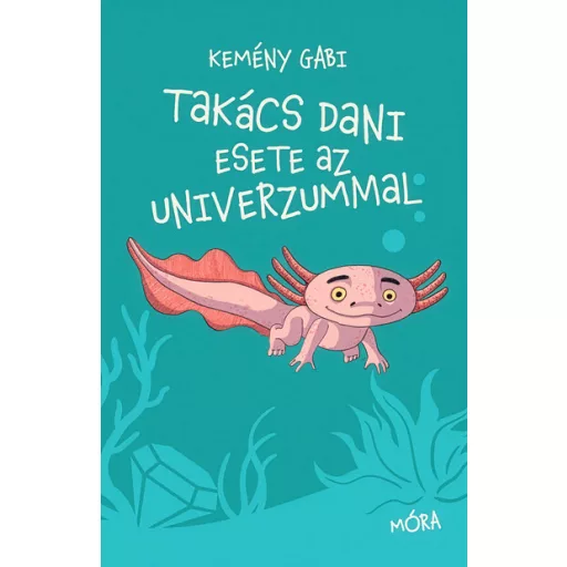 Takács Dani esete az univerzummal - Kemény Gabi
