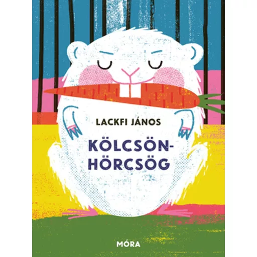 Kölcsönhörcsög - Lackfi János