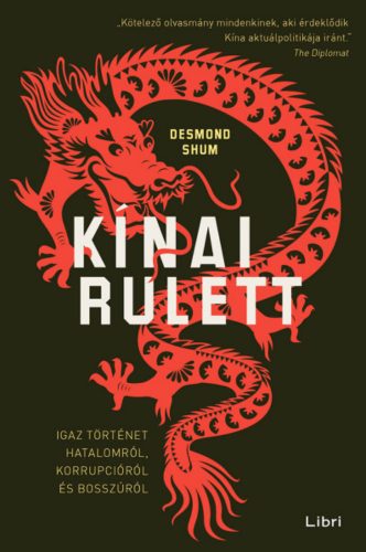 Kínai rulett - Desmond Shum
