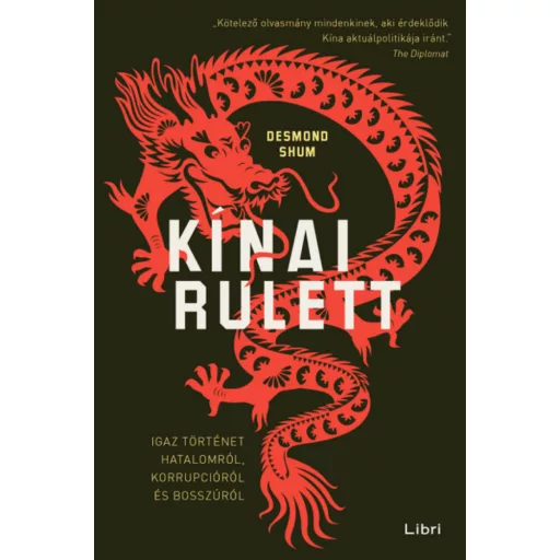 Kínai rulett - Desmond Shum