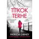 Lottie Parker 5. - Titkok terhe - Patricia Gibney (2022)