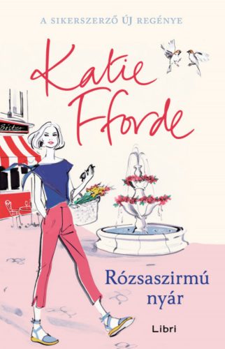 Rózsaszirmú nyár - Katie Fforde