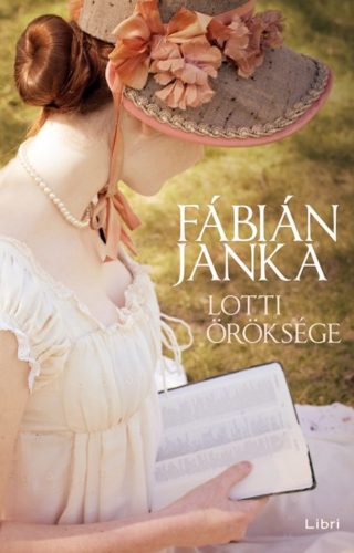 Lotti öröksége - Fábián Janka