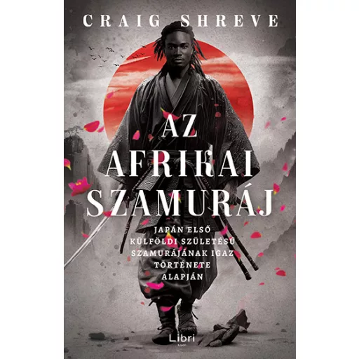 Az afrikai szamuráj - Craig Shreve