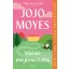 Mielőtt megismertelek - Jojo Moyes